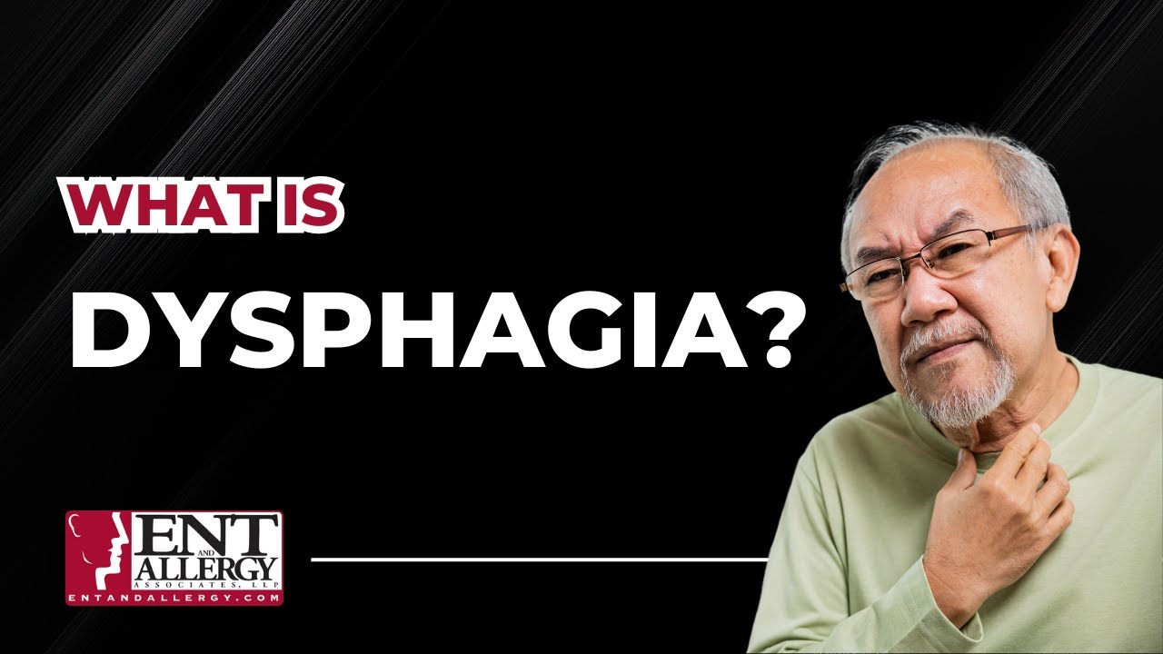 What is Dysphagia? | ENT and Allergy Associates